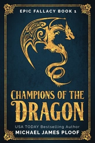 Champions of the Dragon: Epic Fallacy