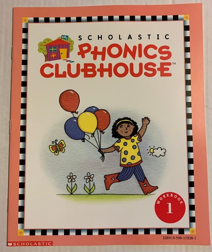 Scholastic Phonics Clubhouse Workbook 1
