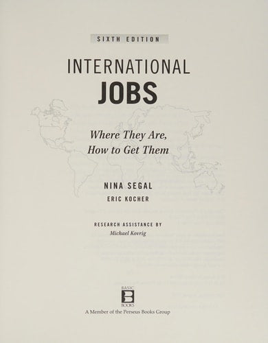 International Jobs: Where They Are and How to Get Them, Sixth Edition