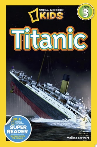 National Geographic Readers: Titanic