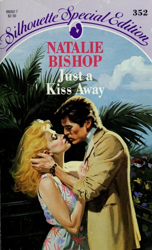 Just A Kiss Away (Silhouette Special Edition)