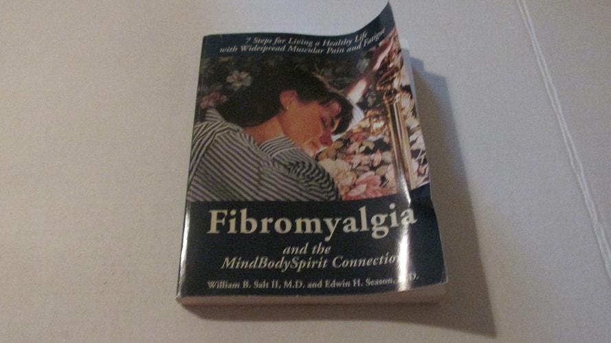 Fibromyalgia and the MindBodySpirit Connection: 7 Steps for Living a Healthy Life with Widespread Muscular Pain and Fatigue (The Mind-Body-Spirit Connection Series)