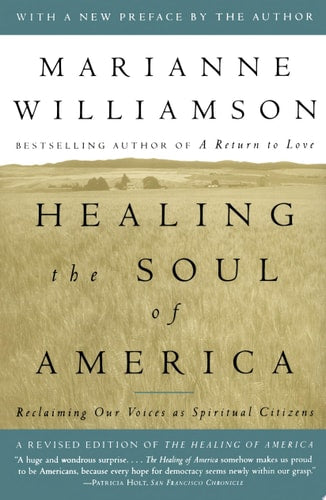 Healing the Soul of America: Reclaiming Our Voices as Spiritual Citizens