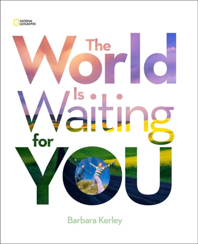 World Is Waiting For You, The (Barbara Kerley Photo Inspirations)