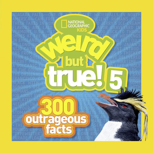 Weird But True! 5 300 Outrageous Facts