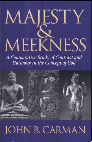 Majesty and Meekness: A Comparative Study of Contrast and Harmony in the Concept of God