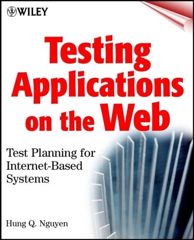 Testing Applications on the Web: Test Planning for Internet-Based Systems