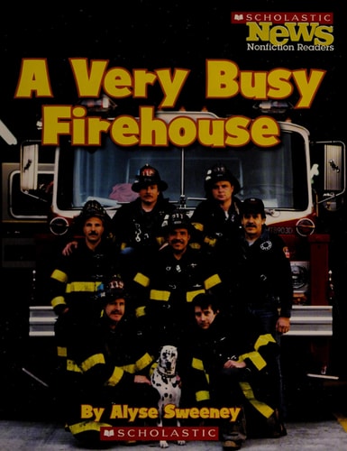 A Very Busy Firehouse (Community Helpers)