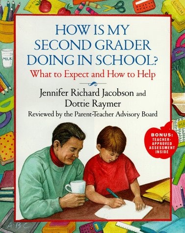 How Is My Second Grader Doing in School?: What to Expect and How to Help