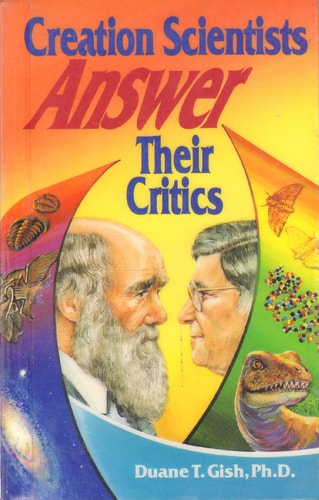 Creation Scientists Answer Their Critics