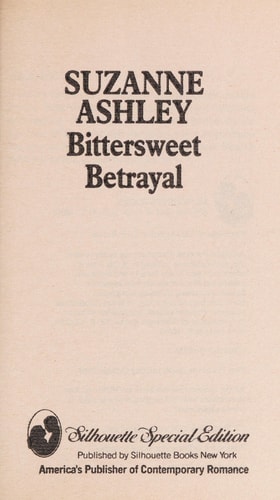 Bittersweet Betrayal (Silhouette Special Edition #556)