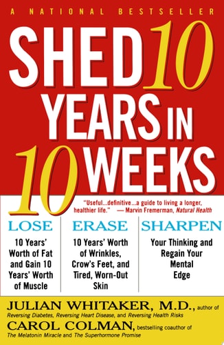Shed 10 Years in 10 Weeks