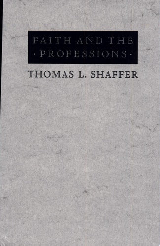 Faith and the Professions