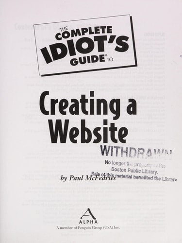 The Complete Idiot's Guide to Creating a Website
