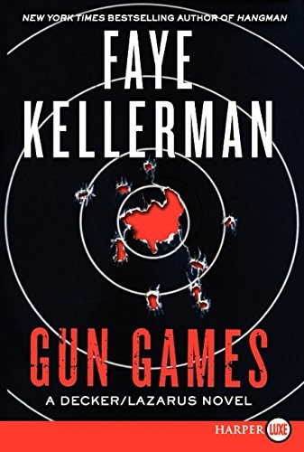 Gun Games: A Decker/Lazarus Novel (Decker/Lazarus Novels, 20)