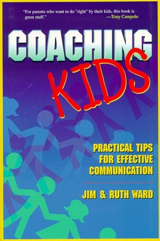 Coaching Kids: Practical Tips for Effective Communication