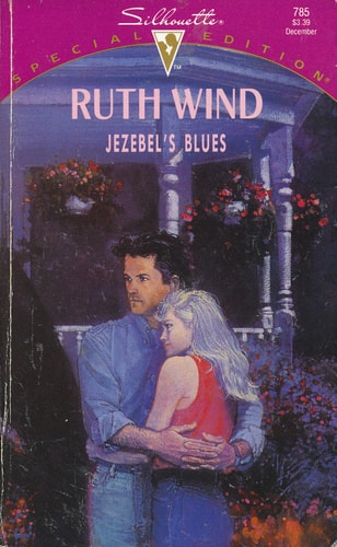 Jezebel's Blues (Silhouette Special Edition, No. 785)