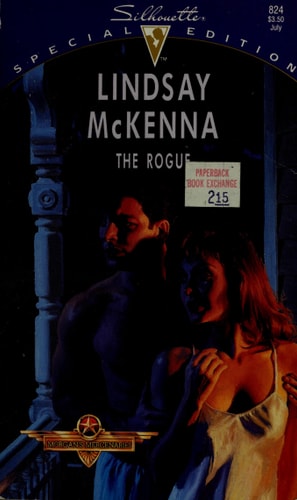 The Rogue (Morgan's Mercenaries)(Silhouette Special Edition, No 824)