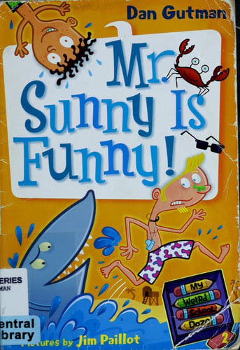Mr. Sunny is Funny! (My Weird School Daze, No. 2)