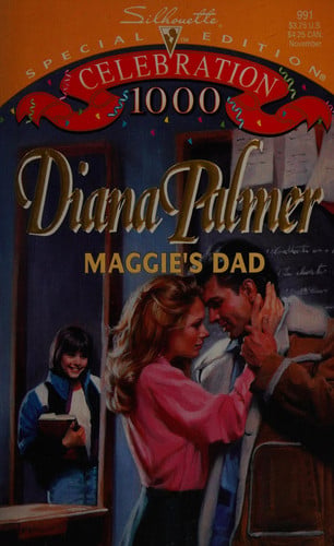 Maggie's Dad (Silhouette Special Edition, #991)