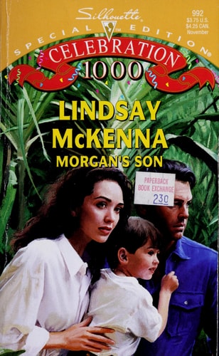 Morgan's Son (Morgan's Mercenaries: Love And Danger) (Silhouette Special Edition, No 992)