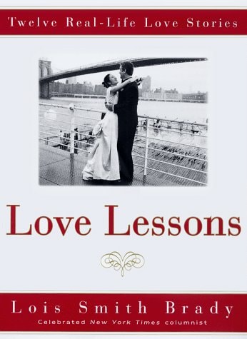 Love Lessons: Twelve Real Life Love Stories