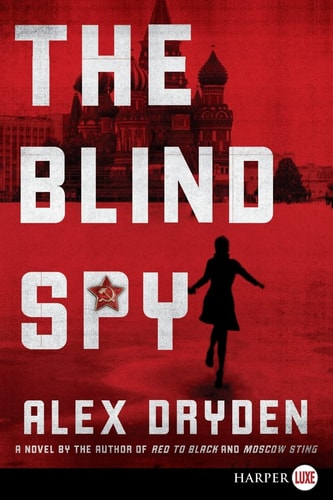 The Blind Spy (Anna Rensikov, 3)