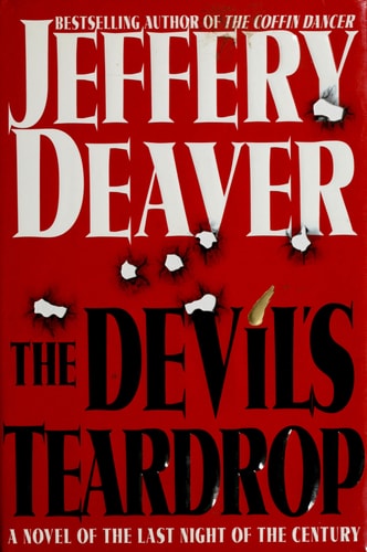 The Devil's Teardrop: A Novel of the Last Night of the Century (A Lincoln Rhyme Novel)