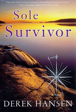 Sole Survivor: A Novel