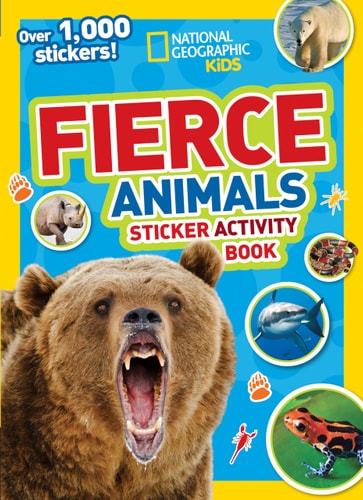 National Geographic Kids Fierce Animals Sticker Activity Book Over 1,000 Stickers!