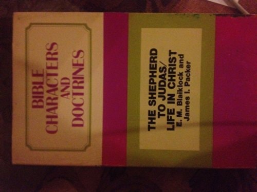 BIBLE CHARACTERS & DOCTRINES VOL. 6