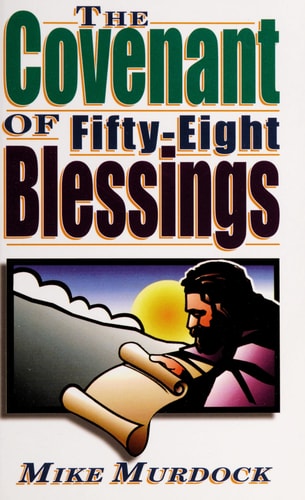 The Covenant of Fifty-Eight Blessings