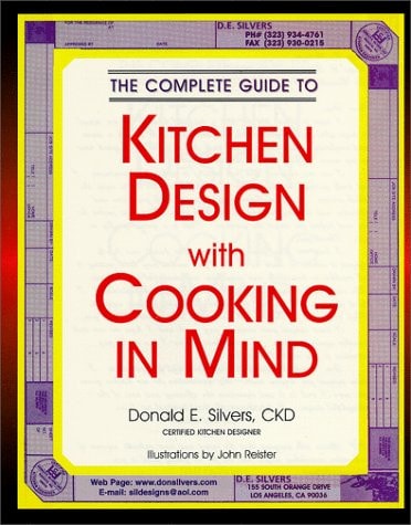 The Complete Guide to Kitchen Design With Cooking in Mind