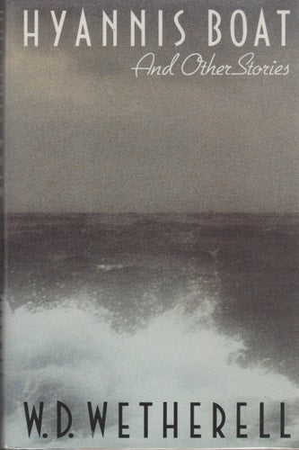 Hyannis Boat and Other Stories