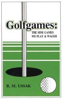 Golfgames: The Side Games We Play and Wager
