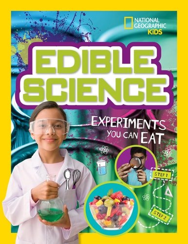 Edible Science Experiments You Can Eat