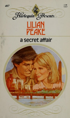 A Secret Affair (Harlequin Presents, 407)