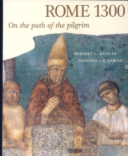 Rome 1300: On the Path of the Pilgrim
