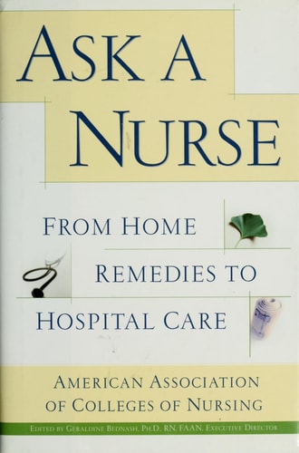Ask a Nurse: From Home Remedies to Hospital Care