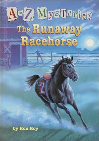 A to Z Mysteries: The Runaway Racehorse (A Stepping Stone Book(TM))