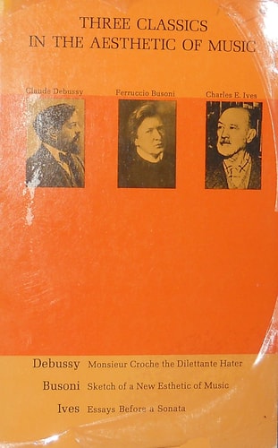 Three Classics in the Aesthetic of Music