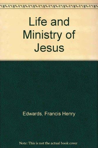 Life and Ministry of Jesus