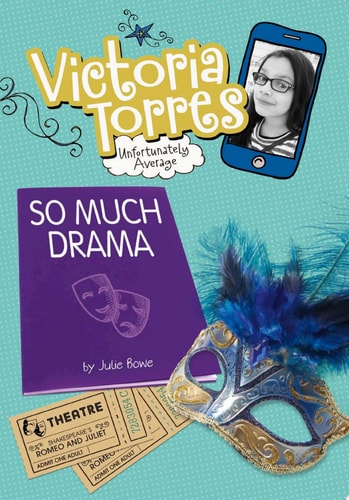 So Much Drama (Victoria Torres, Unfortunately Average)