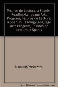 Tesoros de lectura, A Spanish Reading/Language Arts Program, Grade 1 Student Book, Book 6 (ELEMENTARY READING TREASURES) (Spanish Edition)