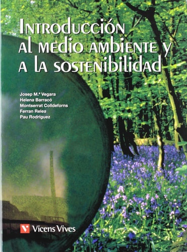 Introduccion Al Medio Ambiente Y La Sostenibilidad (Spanish Edition)