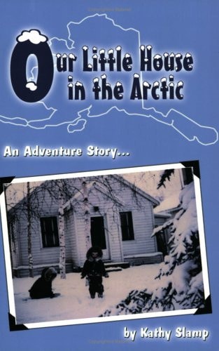 Our Little House in the Arctic