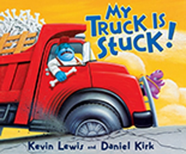 READING 2007 LITTLE BOOK PRE-K UNIT 5 LESSON 4: MY TRUCK IS STUCK