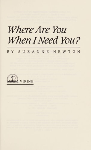 Where Are You When I Need You?