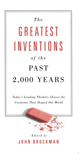 The Greatest Inventions of the Past 2,000 Years