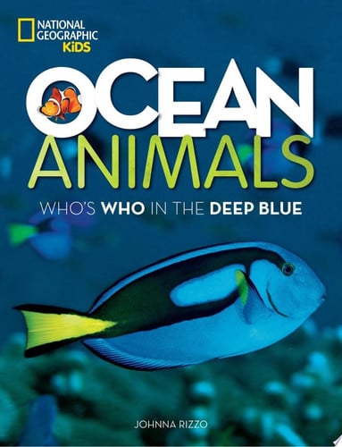 Ocean Animals: Who's Who in the Deep Blue